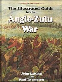 bokomslag Illustrated Guide to the Anglo-Zulu War