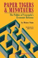 Moises Naim - Paper Tigers and Minotaurs, Häftad