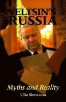 bokomslag Yeltsin's Russia