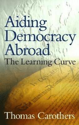 bokomslag Aiding Democracy Abroad