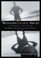 Chantal De Jonge Oudraat, P J Simmons - Managing Global Issues, Häftad