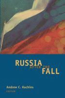 Andrew C. Kuchins, Andrew C. Kuchins - Russia after the Fall, Häftad