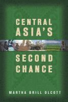 Martha Brill Olcott - Central Asia's Second Chance, Häftad