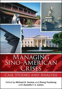 bokomslag Managing Sino-American Crises
