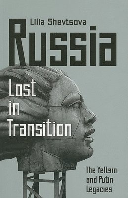 Russia-Lost in Transition 1