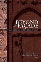 Marina Ottaway, Julia Choucair-Vizoso - Beyond the Facade, Häftad