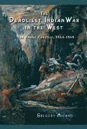 bokomslag The Deadliest Indian War in the West: The Snake Conflict, 1864-1868