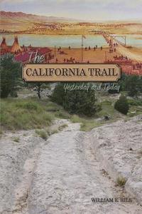 bokomslag The California Trail