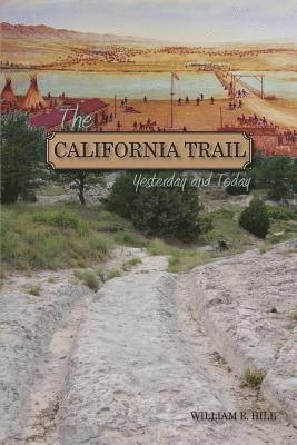 William Hill - California Trail, Häftad