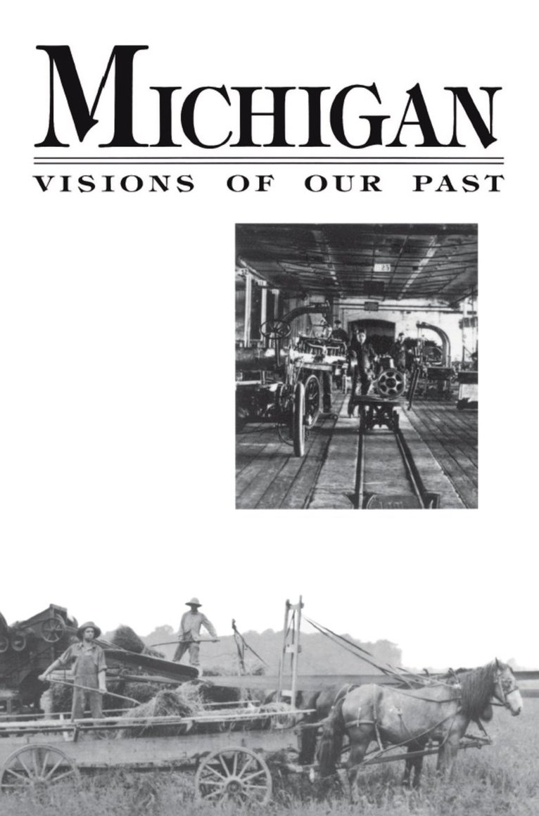 Richard J. Hathaway - Michigan Visions of Our Past, Häftad