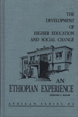 bokomslag The Development of Higher Education and Social Change