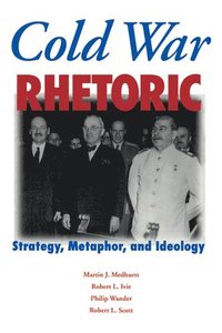 bokomslag Cold War Rhetoric