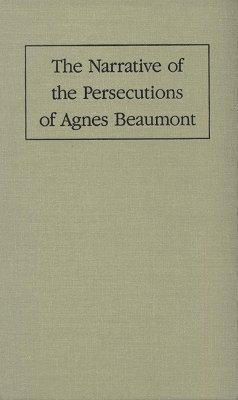 bokomslag Narrative of the Persecutions of Agnes Beaumont