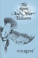 The Moon and Other Failures 1