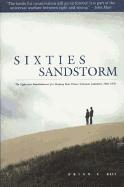 bokomslag Sixties Sandstorm: The Fight Over Establishment of a Sleeping Bear Dunes National Lakeshore, 1961-1970