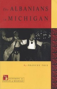 bokomslag Albanians in Michigan