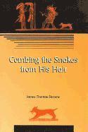 bokomslag Combing the Snakes from His Hair