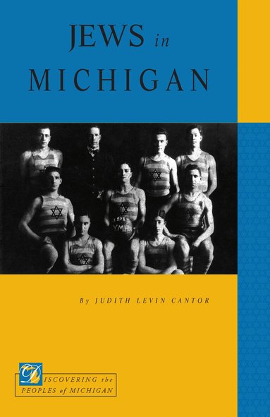 Judith Levin Cantor - Jews in Michigan, Häftad