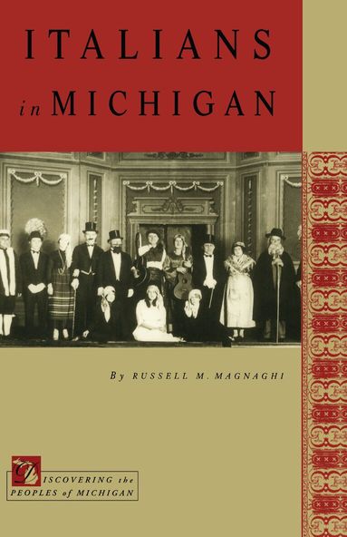 Russell M. Magnaghi - Italians in Michigan, Häftad