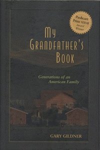 bokomslag My Grandfather's Book: Generations of an American Family