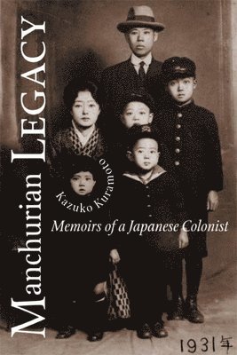 bokomslag Manchurian Legacy