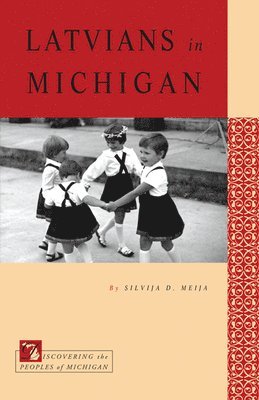 Latvians in Michigan 1