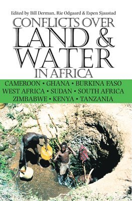 bokomslag Conflicts Over Land & Water in Africa