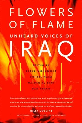 bokomslag Flowers of Flame: Unheard Voices of Iraq
