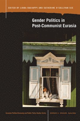 bokomslag Gender Politics in Post-Communist Eurasia