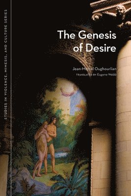 bokomslag The Genesis of Desire