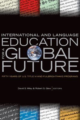 bokomslag International and Language Education for a Global Future