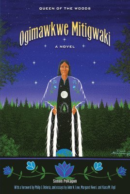bokomslag Ogimawkwe Mitigwaki (Queen of the Woods)