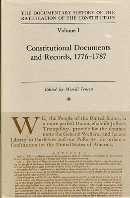 Constitional Documents & Records 1776-1787 Vol 1 1