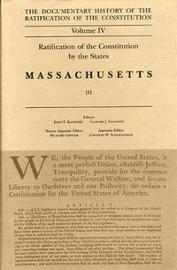 bokomslag Ratification by the States Massachusetts Vol 1