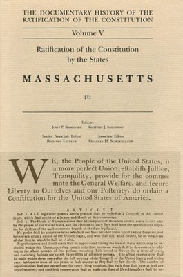 Ratification by the States Massascuetts Vol 2 1