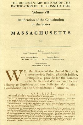 bokomslag Ratification of the Constitution by the States, Massachusetts: v. 4