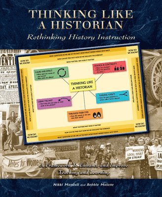 Nikki Mandell, Bobbie Malone - Thinking Like a Historian: Rethinking History Instruction, Häftad