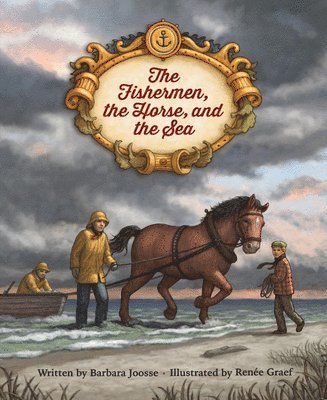 The Fishermen, the Horse, and the Sea 1