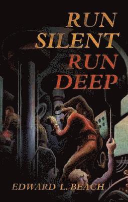 Run Silent, Run Deep 1