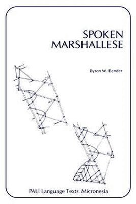 Byron W. Bender - Spoken Marshallese, Häftad