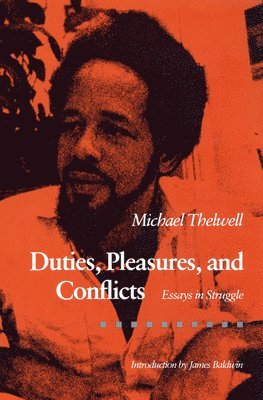 Duties, Pleasures and Conflicts 1