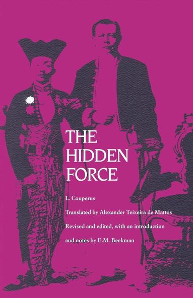 Louis Couperus, E.M. Beekman - Hidden Force, Häftad