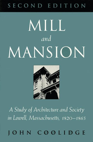 bokomslag Mill and Mansion