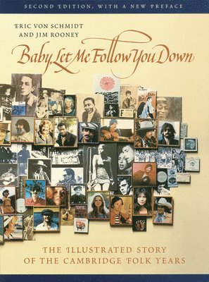 Eric Von Schmidt, Jim Rooney, Eric Von Schmidt - Baby, Let Me Follow You Down, Häftad
