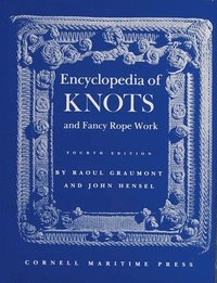 bokomslag Encyclopedia of Knots and Fancy Rope Work