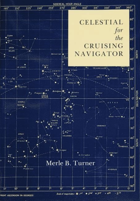 Merle B. Turner, Merle B Turner - Celestial for the Cruising Navigator, Häftad