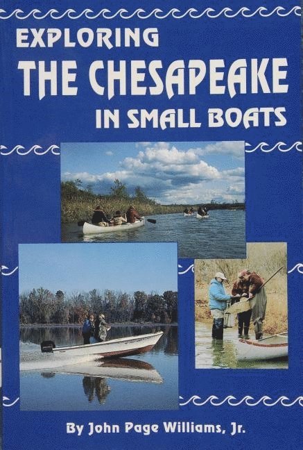 Exploring the Chesapeake in Small Boats 1