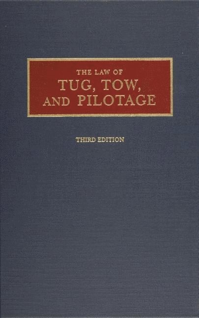 Law of Tug, Tow, and Pilotage 1