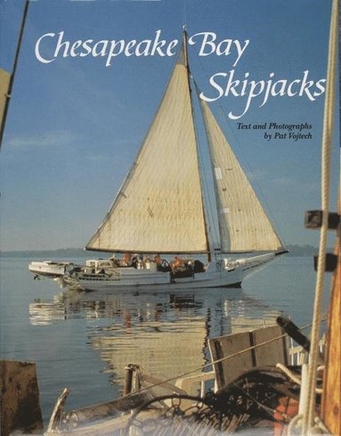 bokomslag Chesapeake Bay Skipjacks