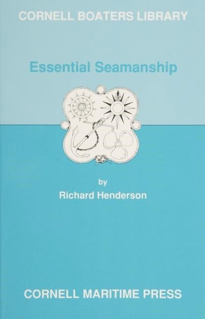 Richard Henderson, Richard Henderson - Essential Seamanship, Häftad